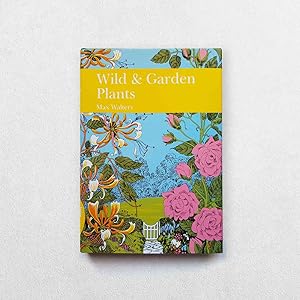 Image du vendeur pour Collins New Naturalist 80: Wild And Garden Plants mis en vente par Hornseys