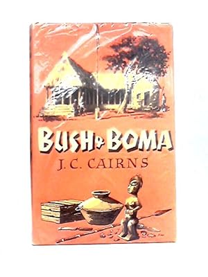 Imagen del vendedor de Bush and Boma a la venta por World of Rare Books