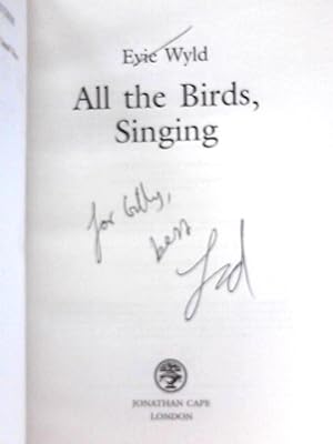 Imagen del vendedor de All the Birds, Singing a la venta por World of Rare Books