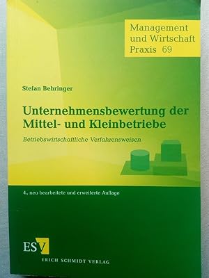 Bild des Verkufers fr Unternehmensbewertung der Mittel- und Kleinbetriebe - Betriebswirtschaftliche Verfahrensweisen zum Verkauf von Versandantiquariat Jena