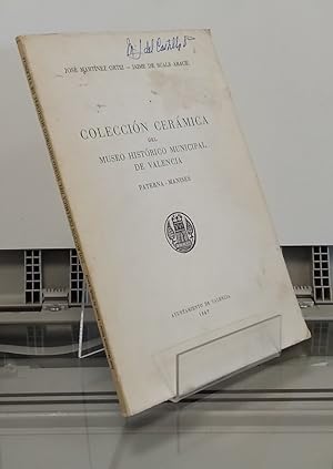 Imagen del vendedor de Coleccin Cermica del Museo Histrico Municipal del Valencia. Paterna-Manises a la venta por Librera Dilogo