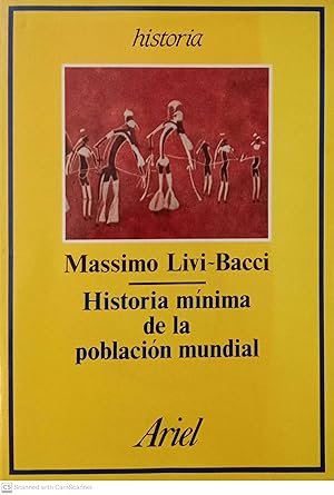 Imagen del vendedor de Historia mnima de la poblacin mundial a la venta por Llibres Capra