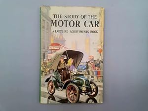 Seller image for The Story of the Motor Car. With Illustrations By Robert Ayton. Series 601. for sale by Goldstone Rare Books