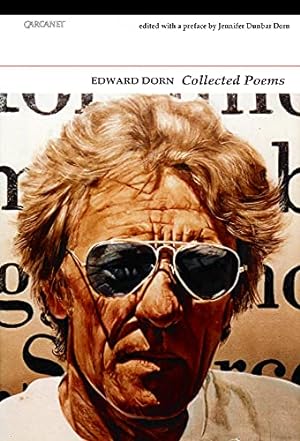 Edward Dorn Collected Poems