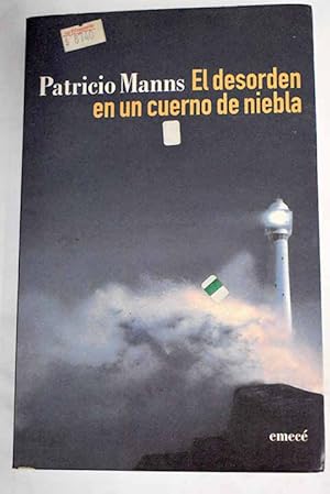 Imagen del vendedor de El desorden en un cuerno de niebla a la venta por Alcan Libros