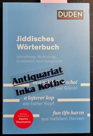 Duden - Jiddisches Wörterbuch - von Prof. Dr. Ronald Lötzsch ; bearbeitet von Prof. Dr. Simon Neu...