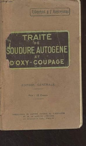 Seller image for Trait de soudure autogne et d'oxy-coupage for sale by Le-Livre