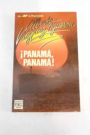 Imagen del vendedor de Panamá, Panamá! a la venta por Alcaná Libros