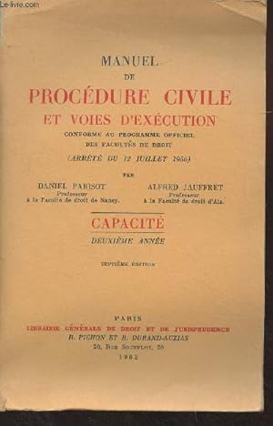 Bild des Verkufers fr Manuel de procdure civile et voies d'excution, conforme au programme officiel des facults de droit (arrt du 12 juillet 1956) - Capacit, 2e anne zum Verkauf von Le-Livre