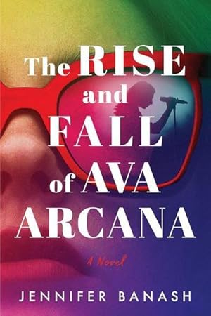 Bild des Verkufers fr The Rise and Fall of Ava Arcana zum Verkauf von Smartbuy