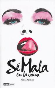 Seller image for S MALA EN LA CAMA for sale by Libro Inmortal - Libros&Co. Librera Low Cost