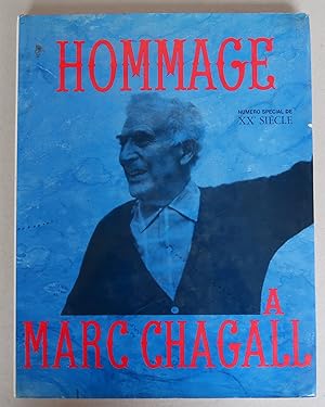 Imagen del vendedor de Hommage a Marc Chagall [= XXe siecle. Cahiers d'art. NUMRO SPECIAL NOV. 1969 ] a la venta por Antikvariat Valentinska