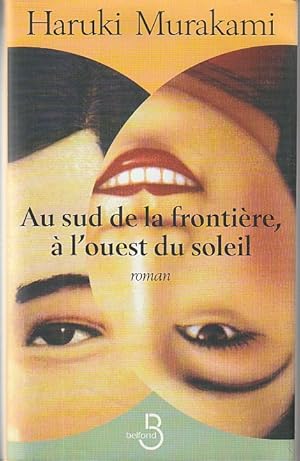 Seller image for Au sud de la frontire,  l'ouest du soleil, for sale by L'Odeur du Book