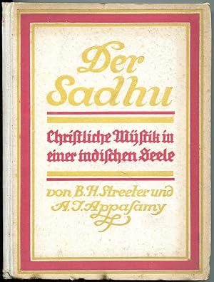 Seller image for Der Sadhu. Christliche Mystik in einer indischen Seele for sale by Antikvariat Valentinska