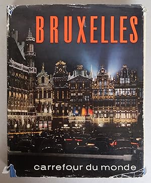Bild des Verk�ufers f�r Bruxelles. Carrefour du monde [= Villes et pays du monde; No. 1] zum Verkauf von Antikvariat Valentinska