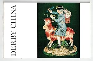 Seller image for Derby China: A history of the manufacture of china in Derby from 1750 to the present day for sale by Antikvariat Valentinska