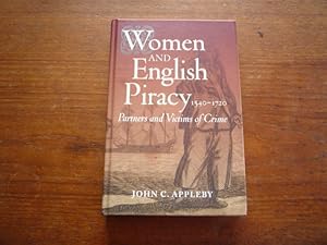 Women and English Piracy 1540-1720: Partners and Victims of Crime