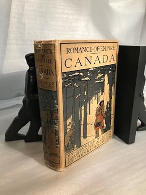 Image du vendeur pour Romance of Empire: Canada mis en vente par The Book Source