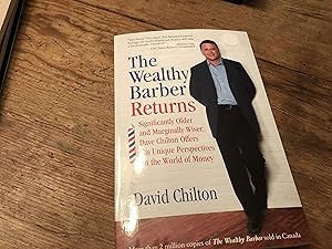 Imagen del vendedor de The Wealthy Barber Returns : Dramatically Older and Marginally Wiser, David Chilton Offers His Unique Perspectives on the World of Money by David Barr Chilton (2011-01-01) a la venta por Blue Vase Books