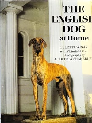 Seller image for The English Dog at Home for sale by WeBuyBooks