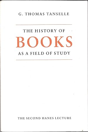 THE HISTORY OF BOOKS AS A FIELD OF STUDY
