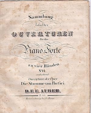 Ouverture: Die Stumme von Portici - D.F. E. Auber ( Sammlung beliebter Ouverturen für das Piano F...