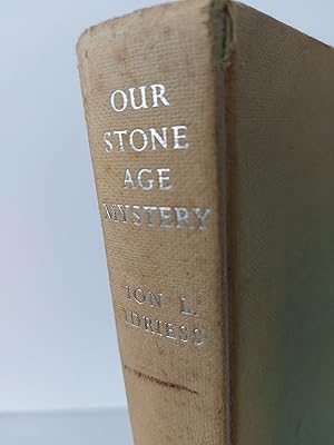 Our Stone Age Mystery