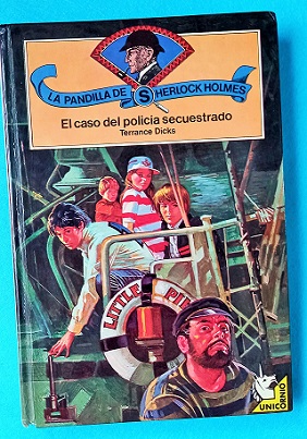 Seller image for EL CASO DEL POLICIA SECUESTRADO. (La pandilla de Sherlock Holmes, 6). for sale by Librera DANTE