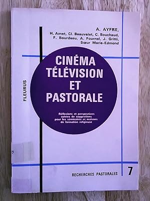 Cinéma, télévision et pastorale