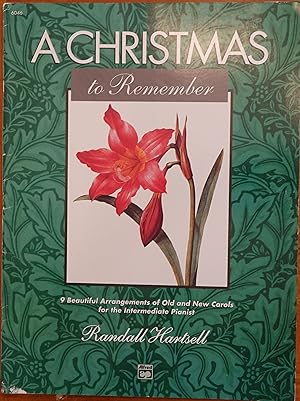 Seller image for A Christmas to Remember: 9 Beautiful Arrangements of Old and New Carols for the Intermediate Pianist for sale by Faith In Print