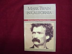 Imagen del vendedor de Mark Twain in California. a la venta por BookMine