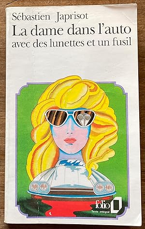 Seller image for La dame dans l'auto avec des lunettes et un fusil for sale by Molly's Brook Books