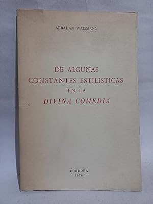 De Algunas Constantes Estilisticas en la Divina Comedia