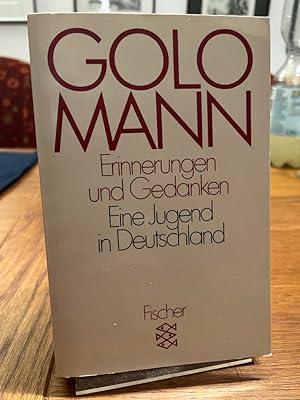 Erinnerungen und Gedanken. Eine Jugend in Deutschland.