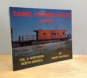 Immagine del venditore per Cabins, Crummies & Hacks (& Vans), Vol. 5: Northern North America venduto da Book House in Dinkytown, IOBA