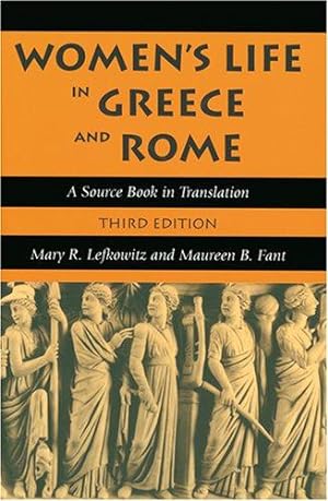 Immagine del venditore per Women's Life in Greece and Rome: A Source Book in Translation venduto da WeBuyBooks