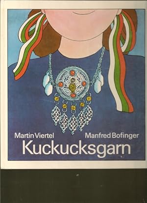 Seller image for Kuckucksgarn. for sale by Ant. Abrechnungs- und Forstservice ISHGW