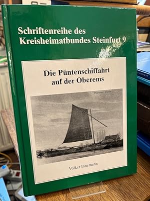 Die Püntenschiffahrt auf der Oberems. (Zwischen Greven/Schöneflieth und Rheine/Bentlage). (=Schri...