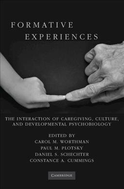 Seller image for Formative Experiences : The Interaction of Caregiving, Culture, and Developmental Psychobiology for sale by GreatBookPrices