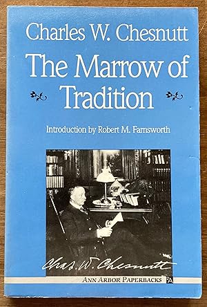 The Marrow of Tradition