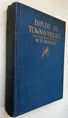 Image du vendeur pour Birds in Town & Village; With pictures in color by E. J. Detmold mis en vente par BIBLIOPE by Calvello Books