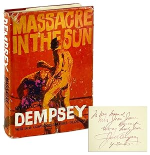 Massacre in the Sun [alt. title Dempsey, by the Man Himself] [Signed]