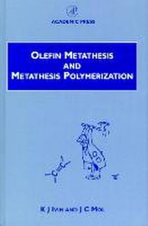 Bild des Verkufers fr Olefin Metathesis and Metathesis Polymerization zum Verkauf von AHA-BUCH GmbH