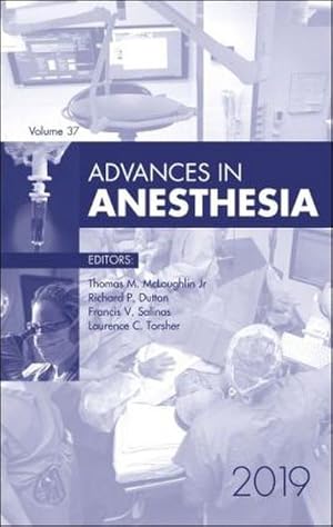 Seller image for Advances in Anesthesia, 2019 : Volume 37-1 for sale by AHA-BUCH GmbH