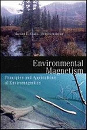 Seller image for Environmental Magnetism : Principles and Applications of Enviromagnetics Volume 86 for sale by AHA-BUCH GmbH