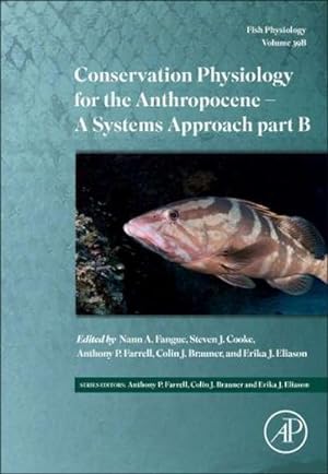 Seller image for Conservation Physiology for the Anthropocene - Issues and Applications for sale by AHA-BUCH GmbH