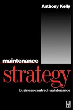 Imagen del vendedor de Maintenance Strategy a la venta por AHA-BUCH GmbH