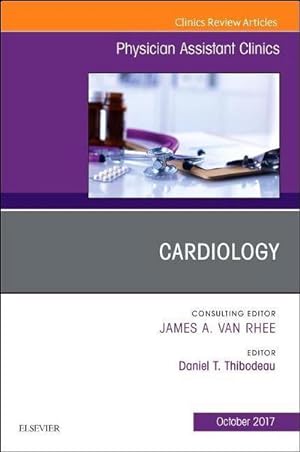 Immagine del venditore per Cardiology, An Issue of Physician Assistant Clinics venduto da AHA-BUCH GmbH