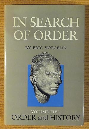 Imagen del vendedor de In Search of Order: Volume 5, Order and History a la venta por Pistil Books Online, IOBA