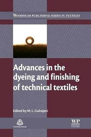 Seller image for Advances in the Dyeing and Finishing of Technical Textiles for sale by AHA-BUCH GmbH